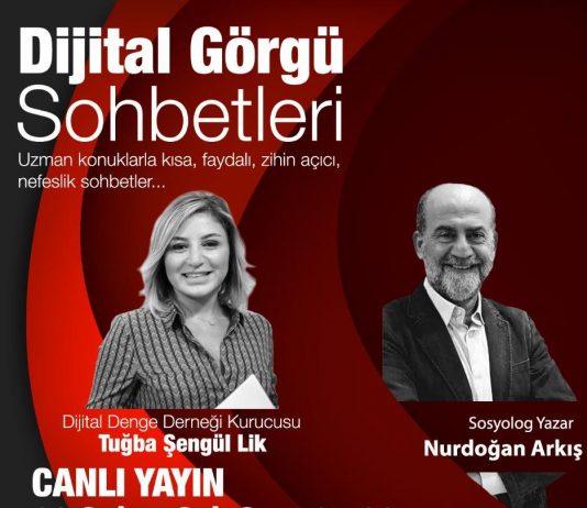 Dijital Görgü Sohbetleri Nurdoğan Arkış